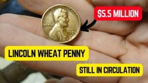 Rare Lincoln Wheat Penny Valued at $5.5 Million – Still in Circulation Today?